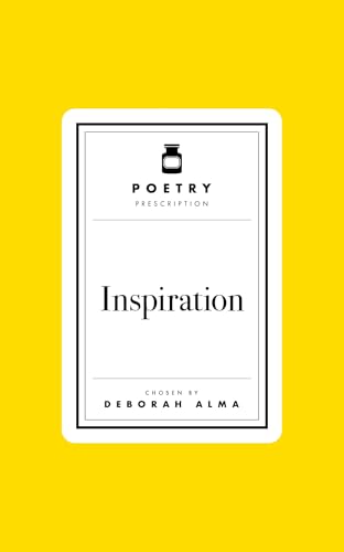 Poetry Prescription: Inspiration
