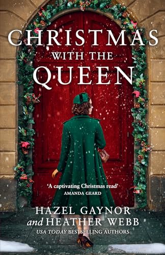 HarperCollins Christmas with the Queen by Hazel | Webb, Heather Gaynor