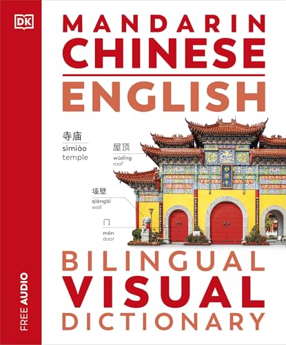 DK Mandarin Chinese English Bilingual Visua. by Dk In House