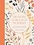 Prayers for Each Moment: 100 Conversations with God About Real Life and Real Stuff: A Prayer Book