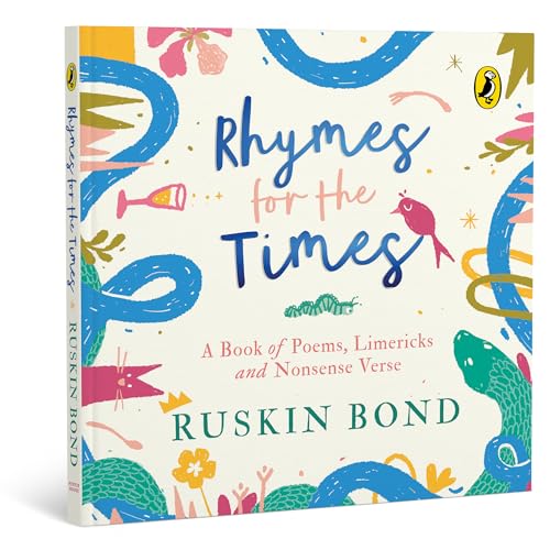 Rhymes for the Times: A Book of Poems, Limericks and Nonsense Verse by Ruskin Bond