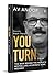 You Turn: Driving the Legacy of the World's Bestselling Ayurvedic Soap, Medimix