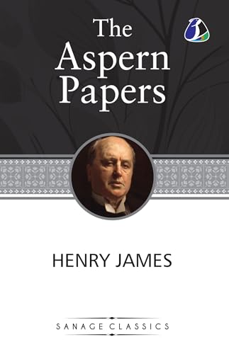 The Aspern Papers by Henry James