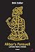 Akbar’s Farewell: Letters from a Father by Dirk Collier