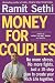 Money For Couples: No more stress. No more fights. Just a 10-step plan to create your Rich Life together