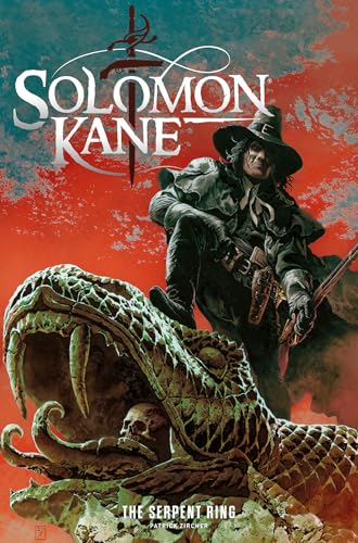 Solomon Kane: The Serpent Ring by Patch Zircher