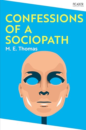 Picador Confessions of a Sociopath.
