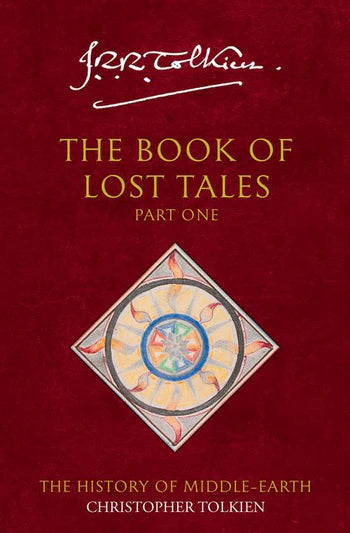 The Book of Lost Tales, Part One by J.R.R. Tolkien