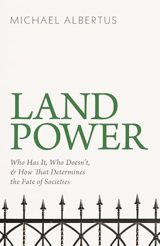 Basic Books Land Power. by Michael Albertus
