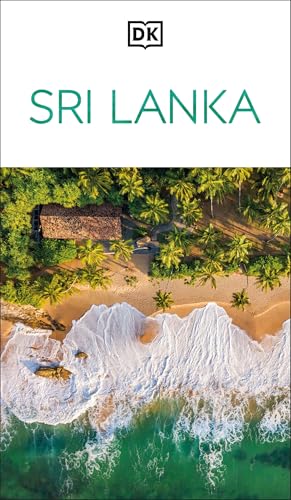 DK Sri Lanka: Must-See Sights. Culture & History. Detailed Maps & Tours. Covers Colombo, Sigiriya, Dambulla, & more by Dk Travel