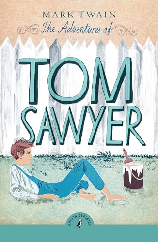 The Adventures of Tom Sawyer by Twain Mark