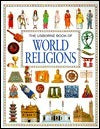 The Usborne Book of World Religions