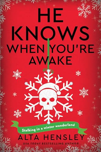 He Knows When You’re Awake