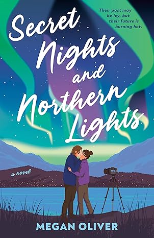 Secret Nights and Northern Lights