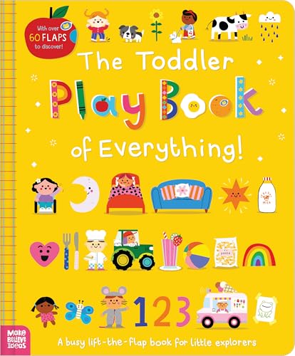 The Toddler Play Book of Everything! by Sarah Creese