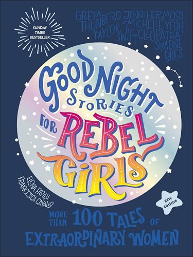 Good Night Stories for Rebel Girls