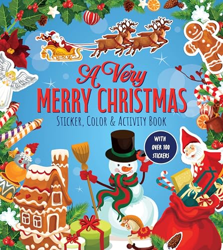 A Very Merry Christmas Sticker, Color & Activity Book: With Over 100 Stickers!