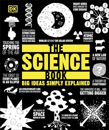 DK The Science Book Big Ideas Simply Explained (DK Big Ideas).