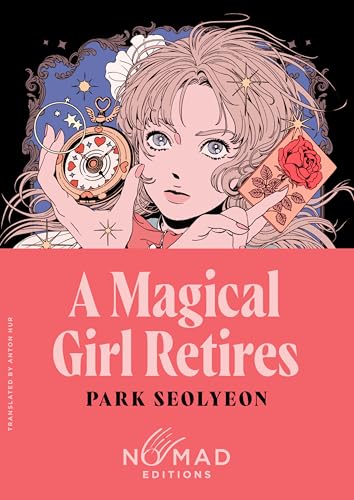A Magical Girl Retires by Park Seolyeon