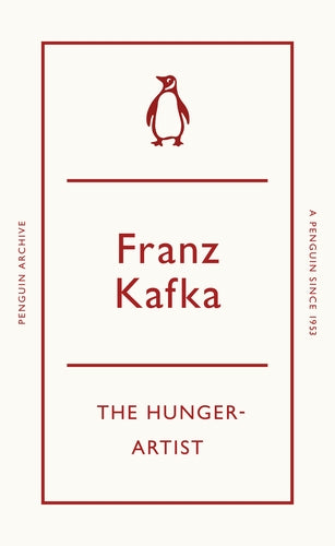 A Hunger-Artist by Kafka Franz