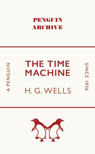 The Time Machine by Wells H.G.