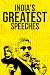 India's Greatest Speeches