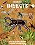 Inside Out Insects: Discover Nature's Creeping, Crawling, Flying Wonders