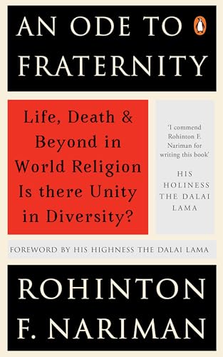 An Ode To Fraternity: Life, Death and Beyond in World Religion: Is There Unity in Diversity?