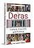 The Deras: Culture, Diversity and Politics
