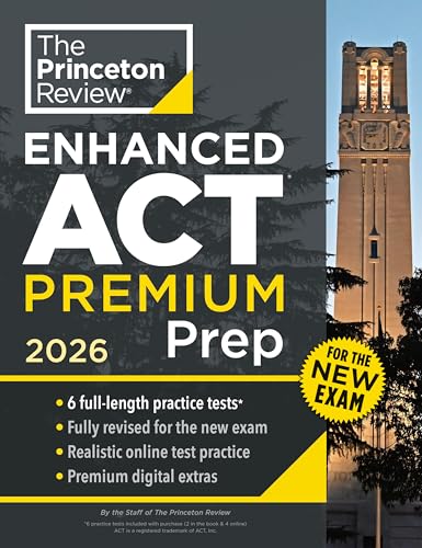 Princeton Review Enhanced ACT Premium Prep, 2026: 6 Practice Tests + Content Review + Strategies (2026)