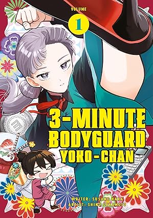 3 Minute Bodyguard Yoko-chan Vol.1