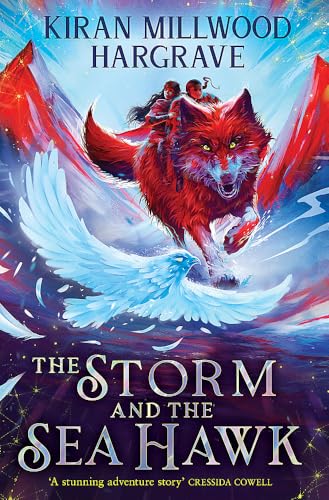 Orion Childrens Books Geomancer The Storm and the Sea Hawk An epic fantasy adventure from a bestselling author. by Kiran Millwood Hargrave