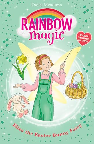 Rainbow Magic: Eliza the Easter Bunny Fairy