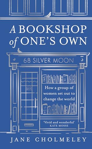 Mudlark A Bookshop of Ones Own How a Group of Women Set out to Change the World.