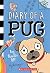 Diary Of A Pug #1: Pug Blasts Off (A Branches Book) Kyla May