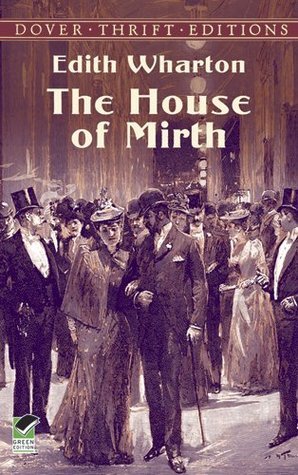 The House of Mirth by Edith Wharton
