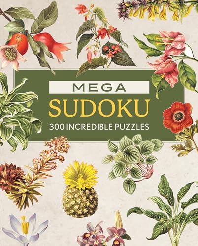 Mega Sudoku: 300 Incredible Puzzles
