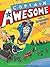 Captain Awesome Goes to Superhero Camp