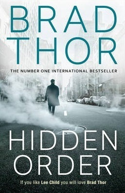 Hidden Order by Brad Thor