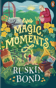 Life's Magic Moments