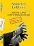 Arsene Lupin 1: The Extraordinary Adventures of Arsene Lupin Gentleman Burglar by Maurice Leblanc