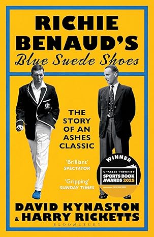 Richie Benaud’s Blue Suede Shoes: The Story of an Ashes Classic