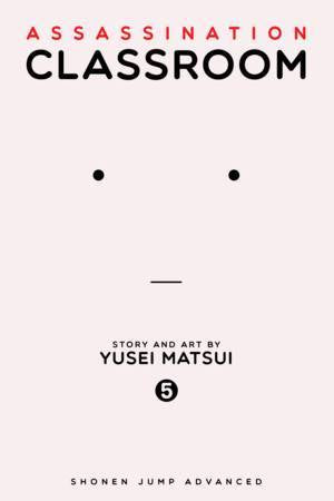 Assassination Classroom, Vol. 05: Time to Show Off a Hidden Talent