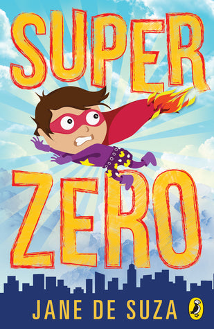 SuperZero by Jane De Suza