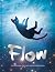 Flow: The Official Picture Book Adaptation by Farshore
