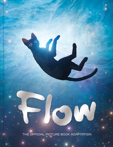 Flow: The Official Picture Book Adaptation by Farshore