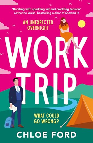 Work Trip by Chloe Ford