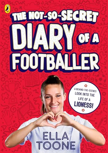 The Not-So-Secret Diary of a Footballer: A behind-the-scenes look into the life of a Lioness