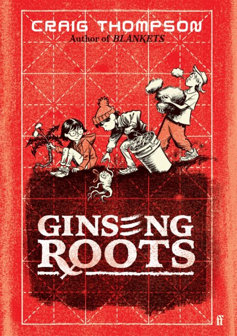 Ginseng Roots: A Memoir by Thompson C