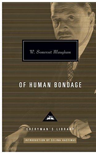 Of Human Bondage [Hardcover] W. Summset Maugham